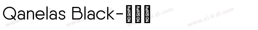 Qanelas Black字体转换